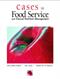 Cases in Foodservice and Clinical Nutrition Management